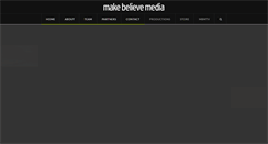 Desktop Screenshot of makebelievemedia.com